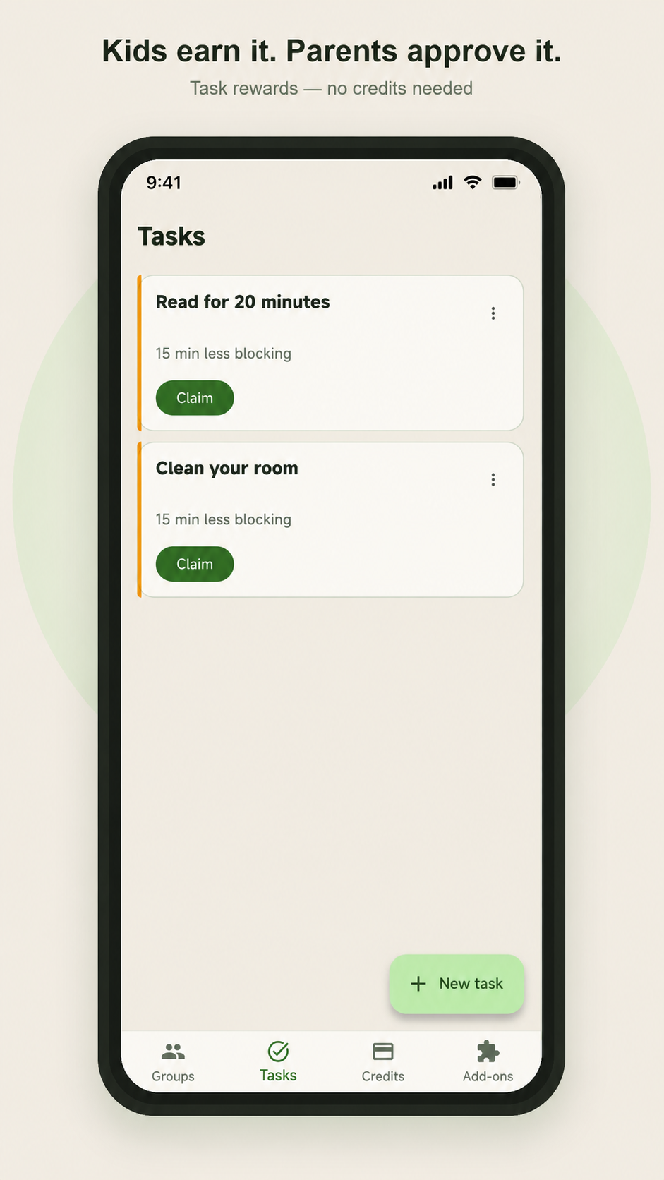 Tasks screen — kids earn it, parents approve it